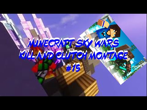 minecraft sky wars (kill and clutch montage) #15